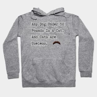 Small Dogs Are Cats Hoodie